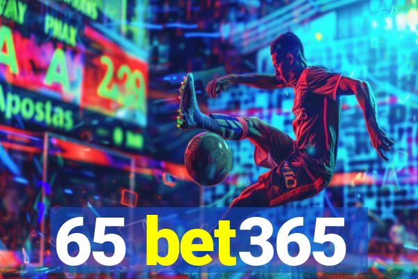 65 bet365